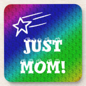 Dessous-de-verre Juste maman (Devant)
