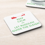Dessous-de-verre Keep Calm Let Rudolph Guide Sleigh (Côté gauche)