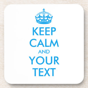 Dessous-de-verre KEEP CALM personnalisé et votre texte