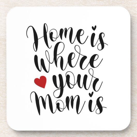 Dessous-de-verre La maison où ta mère est la fête des mères | DESSO (Devant)