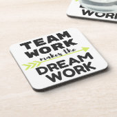 Dessous-de-verre Le travail d'équipe fait le travail du rêve (Côté gauche)