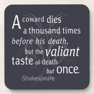 Dessous-de-verre Le Valiant meurt mais une fois Shakespeare