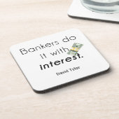 Dessous-de-verre Les banquiers le font ! (Côté gauche)