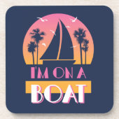 Dessous-de-verre L'île Lonely - I'm On A Boat (Devant)