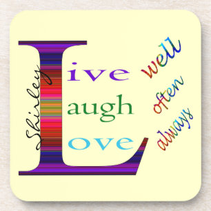 Dessous-de-verre Live Well, Laugh Often, Love Always by STaylor