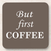 Dessous-de-verre Mais le premier café dit drôle (Devant)