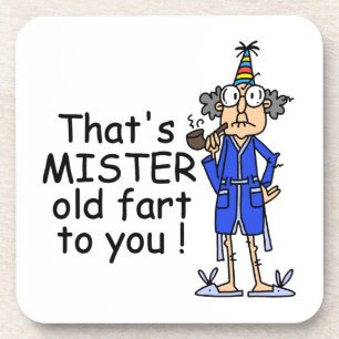 Dessous-de-verre Mister Old Fart Humour d'anniversaire