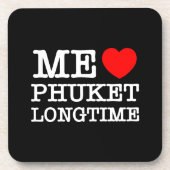 DESSOUS-DE-VERRE MOI LOVE PHUKET LONGTEMPS (Devant)