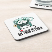 Dessous-de-verre Mon iS fatigué.w (Côté gauche)