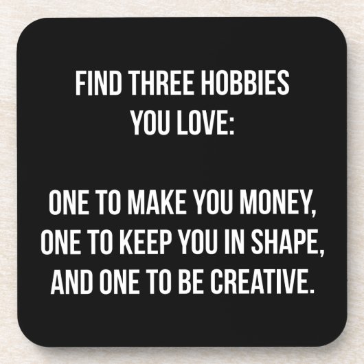Dessous-de-verre Mots Motivationnels - Trouvez Trois Hobbies Vous A (Devant)