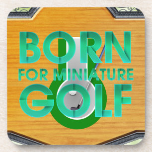 DESSOUS-DE-VERRE NÉ POUR LE MINI GOLF