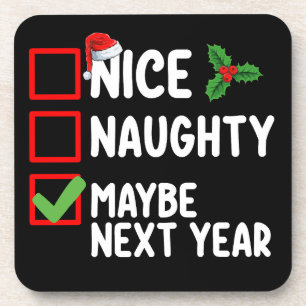 Dessous-de-verre Nice Naughty Peut-Être L'Année Prochaine Père Noël
