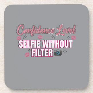 Dessous-de-verre Niveau de Confiance : Selfie Sans Filtre | Drôle d