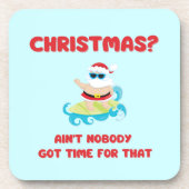 Dessous-de-verre Noël1? Personne n'a eu le temps pour ça drôle (Devant)
