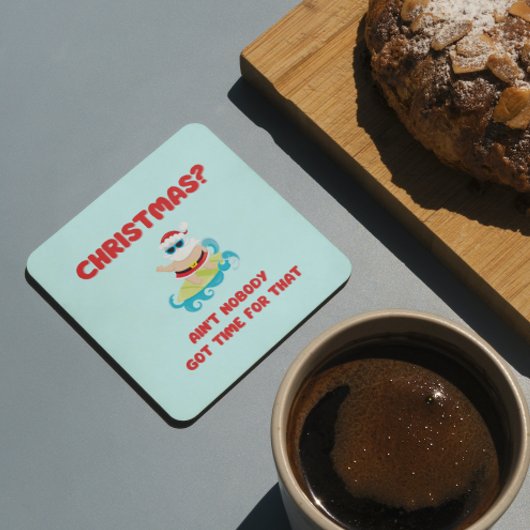 Dessous-de-verre Noël1? Personne n'a eu le temps pour ça drôle