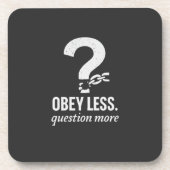 Dessous-de-verre Obéis Moins. Question Plus - Conception de devis r (Devant)