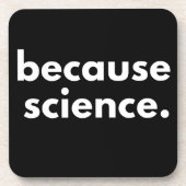 Dessous-de-verre Parce que la science (Devant)