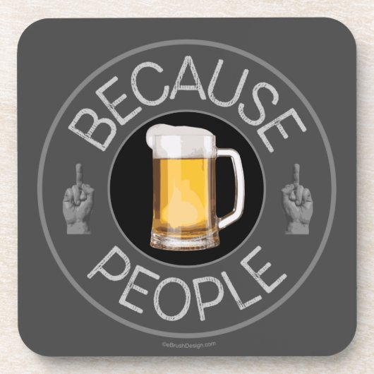 Dessous-de-verre Parce que les gens (bière) (Devant)