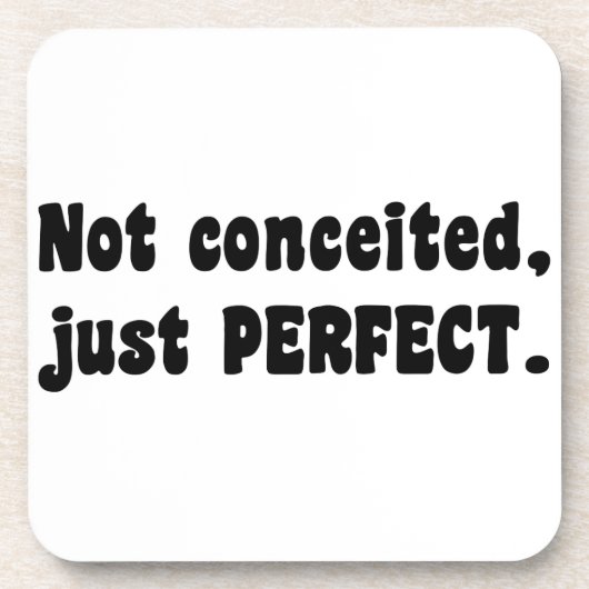 Dessous-de-verre Pas Concédé, Juste Parfait (Devant)