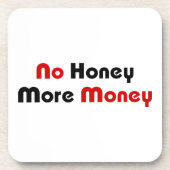 Dessous-de-verre Pas de Miel plus d'argent (Devant)