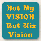 Dessous-de-verre Pas ma vision, mais sa vision art imprimer (Devant)