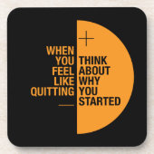 Dessous-de-verre … Pensez à pourquoi vous avez commencé (Devant)