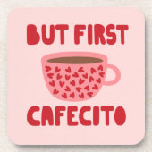 Dessous de verre Pink But First Cafecito (Devant)