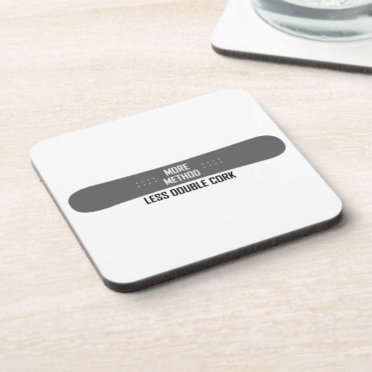 Dessous-de-verre Plus de méthode Moins de double liège (Côté gauche)