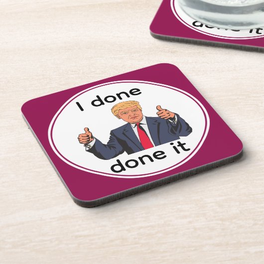 Dessous de verre pour boissons I Done Done It (Côté gauche)