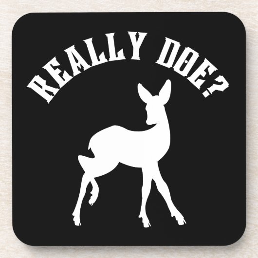 Dessous-de-verre Pun d'animal drôle Vraiment biche (Devant)