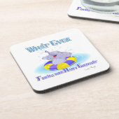 Dessous-de-verre Quoi qu'il flotte votre éléphant heureux (Côté gauche)