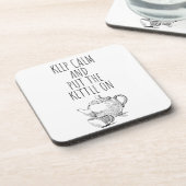 Dessous-de-verre restez calme et mettez la bouilloire sur - quelque (Côté gauche)