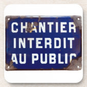 Dessous-de-verre Restez en dehors ! (Devant)