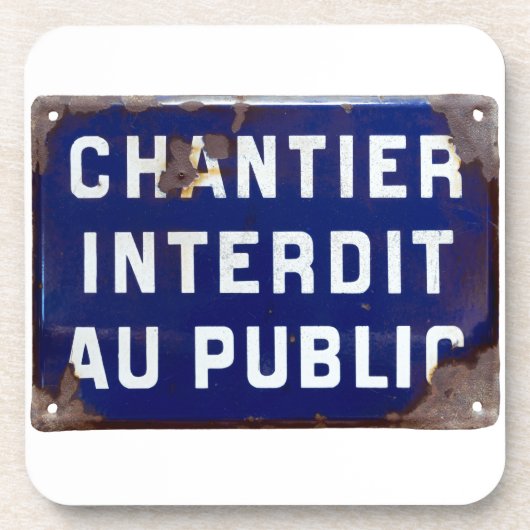 Dessous-de-verre Restez en dehors ! (Devant)