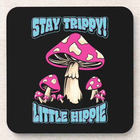 Dessous-de-verre Restez Trippy ! Petit Hippie (Devant)