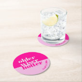 Dessous-de-verre Rond En Papier Anniversaire rose gras, plus vieux, plus sage, plu (En situation)