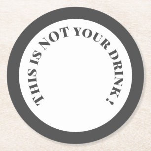 Dessous-de-verre Rond En Papier Boire amusant texte en gris et blanc
