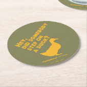 Dessous-de-verre Rond En Papier Caddyshack | Hey, Quelqu'Un A Marché Sur Un Canard (Incliné)