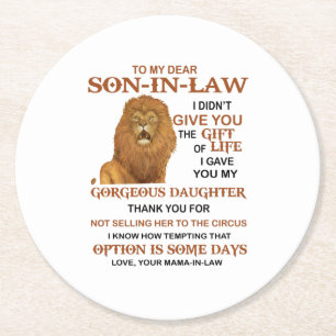 Dessous-de-verre Rond En Papier Cher gendre, je ne t'ai pas offert la vie