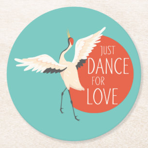 Dessous-de-verre Rond En Papier Drôle message d'oiseau - Juste danser pour l'amour