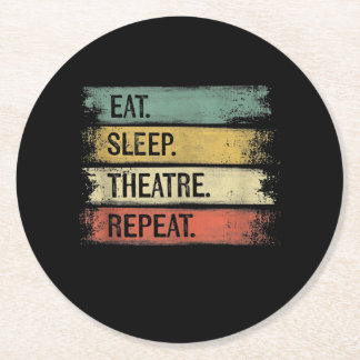 Dessous-de-verre Rond En Papier Eat Sleep Théâtre Répétition Théâtre Tech Cadeaux