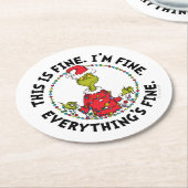 Dessous-de-verre Rond En Papier Grinch | Everything's Fine (Incliné)