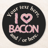 Dessous-de-verre Rond En Papier I Love Bacon (Devant)