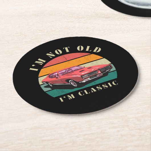 Dessous-de-verre Rond En Papier I'm not old, I'm classic coasters (Incliné)