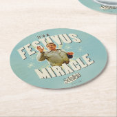 Dessous-de-verre Rond En Papier It's a Festivus Miracle (Incliné)