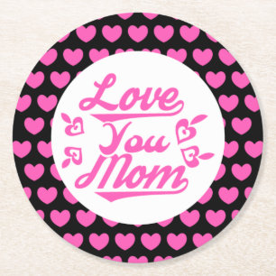 Dessous-de-verre Rond En Papier Love You Mom Fête des mères Design-11096