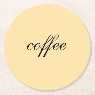 Dessous-de-verre Rond En Papier Mais tout d'abord, Café - Dessous de verre de crèm