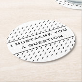 Dessous-de-verre Rond En Papier Moustache Vous Une Question Mood Stripe (Incliné)