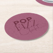 Dessous-de-verre Rond En Papier Pop, Fizz, Clink (Incliné)