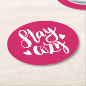 Dessous-de-verre Rond En Papier Restez à l'aise (Incliné)